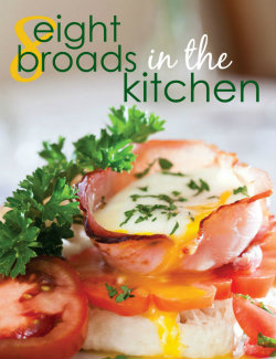 A Cookbook for Breakfast, Pastries and Bread Lovers, eight broads in the kitchen, the three tomatoes