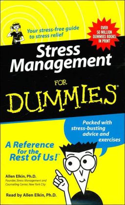 dress management, stress management for dummies, the three tomatoes
