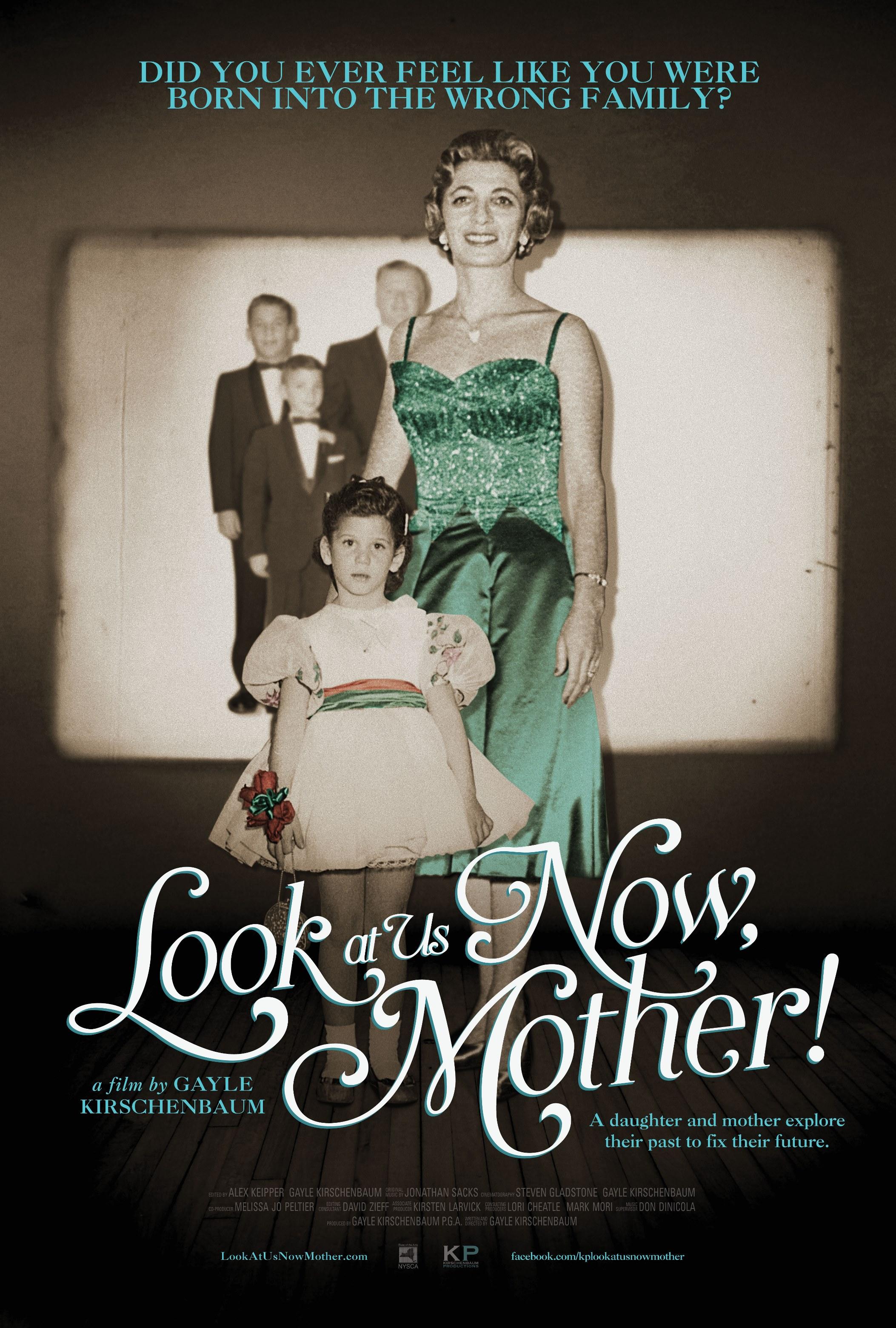 Movies: Look at us Now, Mother