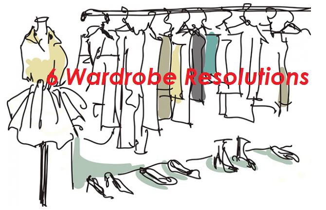 6 Wardrobe Resolutions for a New Year and New You