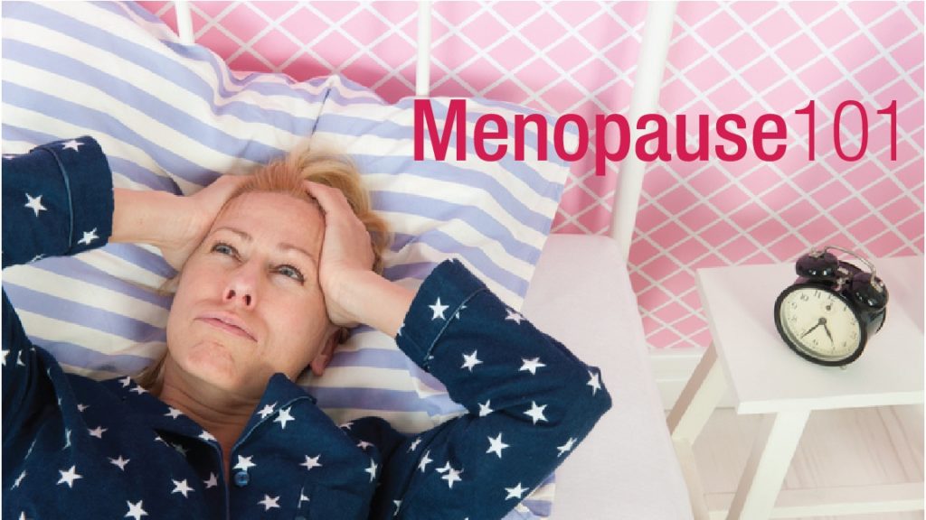 Perimenopause and Menopause 101