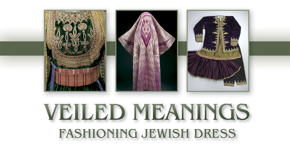 Veiled Meanings Fashiong Jewish Dress