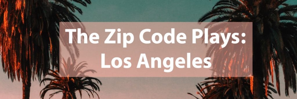 LA LIFE: Apple Butter, Griffith Park, LA Love, Zip Code Plays